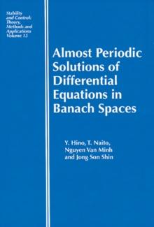 Almost Periodic Solutions of Differential Equations in Banach Spaces