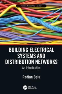 Building Electrical Systems and Distribution Networks : An Introduction