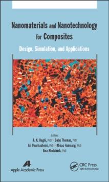 Nanomaterials and Nanotechnology for Composites : Design, Simulation and Applications