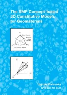 The SMP Concept-Based 3D Constitutive Models for Geomaterials