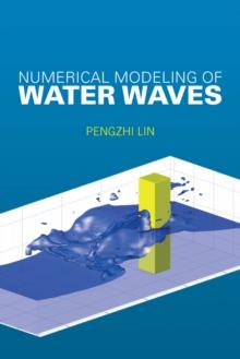 Numerical Modeling of Water Waves