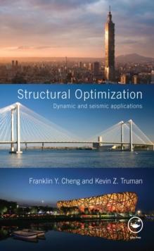 Structural Optimization : Dynamic and Seismic Applications