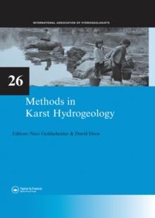 Methods in Karst Hydrogeology : IAH: International Contributions to Hydrogeology, 26