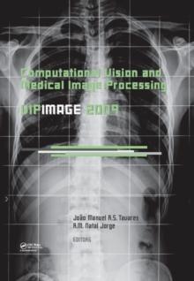 Computational Vision and Medical Image Processing : VipIMAGE 2009