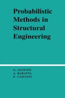 Probabilistic Methods in Structural Engineering