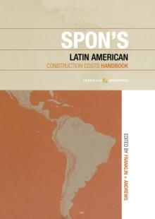 Spon's Latin American Construction Costs Handbook