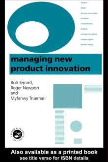 Managing New Product Innovation