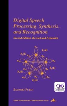 Digital Speech Processing : Synthesis, and Recognition, Second Edition,