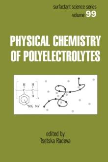 Physical Chemistry of Polyelectrolytes