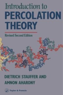 Introduction To Percolation Theory : Second Edition