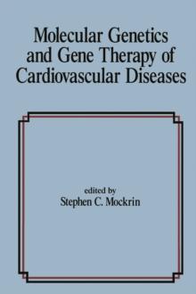 Molecular Genetics & Gene Therapy of Cardiovascular Diseases