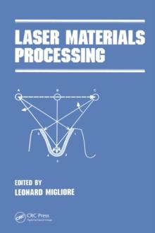 Laser Materials Processing