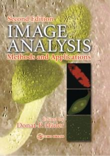 Image Analysis : Methods and Applications, Second Edition