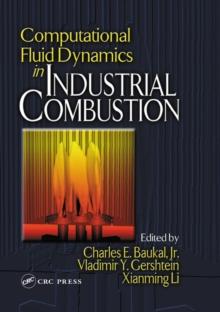 Computational Fluid Dynamics in Industrial Combustion