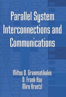 Parallel System Interconnections and Communications