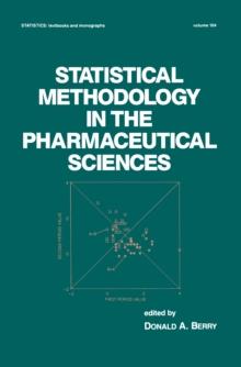 Statistical Methodology in the Pharmaceutical Sciences