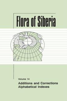 Flora of Siberia, Vol. 14 : Additions and Corrections; Alphabetical Indexes