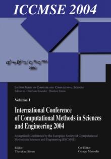 International Conference of Computational Methods in Sciences and Engineering (ICCMSE 2004)