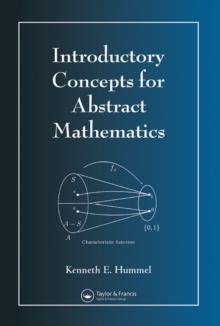 Introductory Concepts for Abstract Mathematics