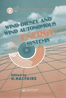 Wind-Diesel and Wind Autonomous Energy Systems