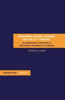 Preparing School Leaders for the 21st Century