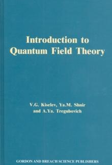 Introduction to Quantum Field Theory