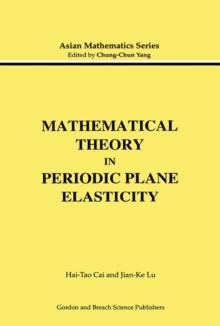 Mathematical Theory in Periodic Plane Elasticity