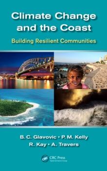 Climate Change and the Coast : Building Resilient Communities