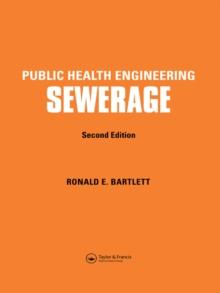 Public Health Engineering : Sewerage, Second Edition