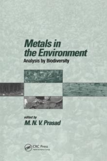 Metals in the Environment : Analysis by Biodiversity