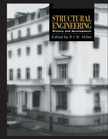 Structural Engineering : History and development