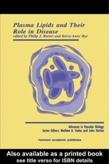 Plasma Lipids and Their Role in Disease