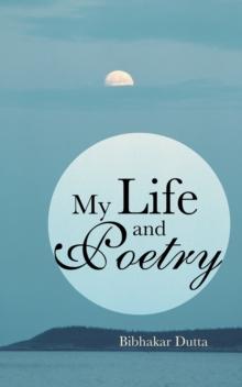 My Life and Poetry