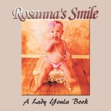 Rosanna'S Smile