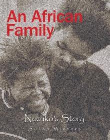 An African Family : Nozuko's Story