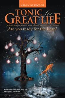 Tonic for Great Life : Are You Ready for the Leap?