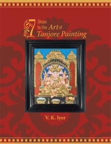 7 Steps to the Art of Tanjore Painting