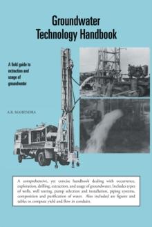 Groundwater Technology Handbook : A Field Guide to Extraction and Usage of Groundwater