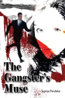 The Gangster's Muse