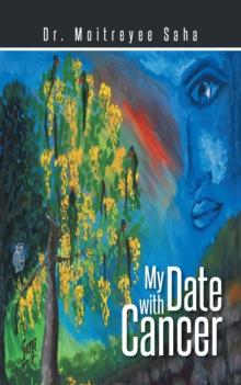 My Date with Cancer