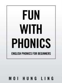 Fun with Phonics : English Phonics for Beginners