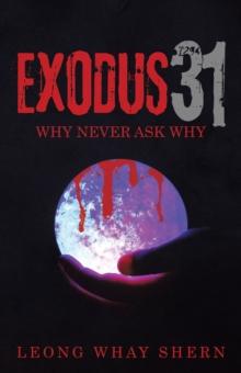 Exodus 31 : Why Never Ask Why.