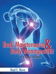 Back Maintenance & Body Management : A Unique Method