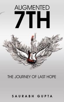 Augmented 7Th : The Journey of Last Hope