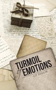 Turmoil of Emotions