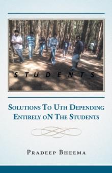 Students : Solutions to Uth Depending Entirely on the Students