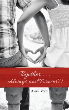 Together . . . Always and Forever?!