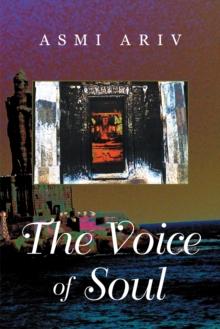 The Voice of Soul : The Truth Beyond Time