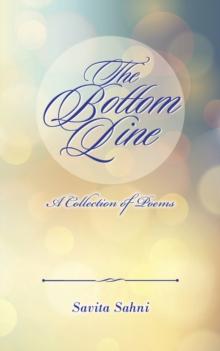 The Bottom Line : A Collection of Poems