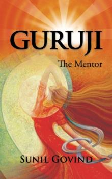 Guruji : The Mentor